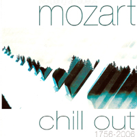 Various Artists [Chillout, Relax, Jazz] - Mozart Chill Out 1956-2006
