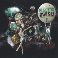 Various Artists [Chillout, Relax, Jazz] - ElectroSwing II