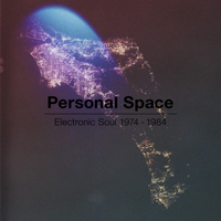 Various Artists [Chillout, Relax, Jazz] - Personal Space Electronic Soul (1974 - 1984)