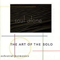 Various Artists [Chillout, Relax, Jazz] - Soul Alone: The Art of the Solo
