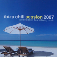 Various Artists [Chillout, Relax, Jazz] - Ibiza Chill Session 2007