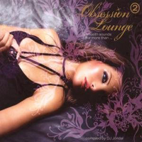 Various Artists [Chillout, Relax, Jazz] - Obsession Lounge 2 (CD 1)