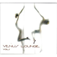 Various Artists [Chillout, Relax, Jazz] - Venus Lounge Vol.1 (CD 1)
