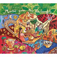 Various Artists [Chillout, Relax, Jazz] - Putumayo Presents Music From The Tea Lands
