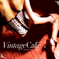 Various Artists [Chillout, Relax, Jazz] - Vintage Cafe (Lounge & Jazz Blends) (CD 2)