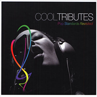 Various Artists [Chillout, Relax, Jazz] - Cool Tributes - Pop Standards Revisited (CD 1)