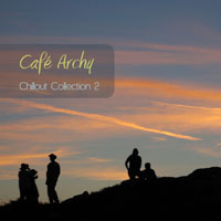Various Artists [Chillout, Relax, Jazz] - Cafe Archy - Chillout Collection 2
