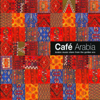 Various Artists [Chillout, Relax, Jazz] - Cafe Arabia