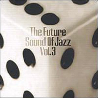 Various Artists [Chillout, Relax, Jazz] - The Future Sound Of Jazz - Vol.3 (CD 2)