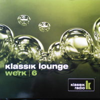 Various Artists [Chillout, Relax, Jazz] - Klassik Lounge: Werk 6 (CD 2)