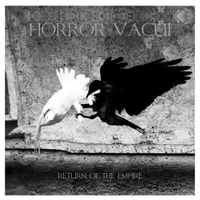 Horror Vacui - Return Of The Empire