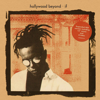 Hollywood Beyond - If (Expanded Edition) (Reissue 1987) (CD 2)