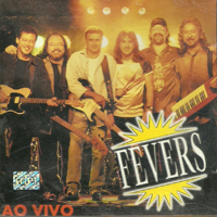 Fevers - Ao Vivo