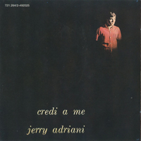 Adriani, Jerry - Credi A Me