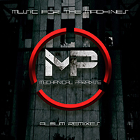 Mechanical Paradise - Music For The Machines (Remixes)