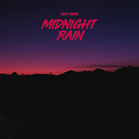 Best Youth - Midnight Rain (Single)