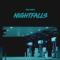 Best Youth - Nightfalls (Single)