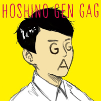 Gen, Hoshino - Gag (Single)