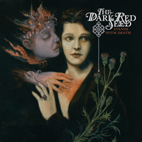 Dark Red Seed - Stands With Death