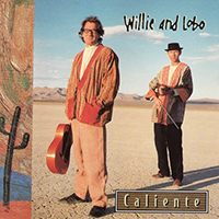 Willie & Lobo - Caliente