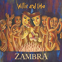Willie & Lobo - Zambra