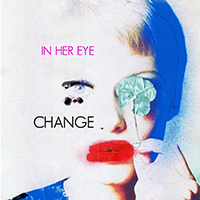 In Her Eye - Change