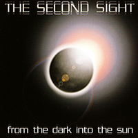Second Sight (DEU) - From The Dark Into The Sun