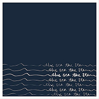 The Sea the Sea - Restless Heart (Single)