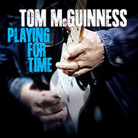 McGuinness, Tom - Playing For Time