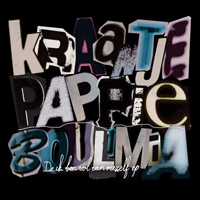Kraantje Pappie - Boulimia EP
