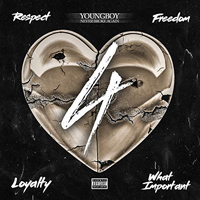 NBA YoungBoy - 4Respect 4Freedom 4Loyalty 4WhatImportant