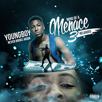 NBA YoungBoy - Mind Of A Menace 3 (Reloaded)