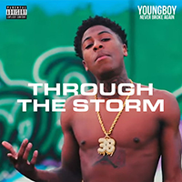 NBA YoungBoy - Through The Storm (Single)