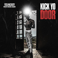 NBA YoungBoy - Kick Yo Door (Single)
