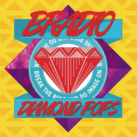 BRADIO - Diamond Pops (Single)