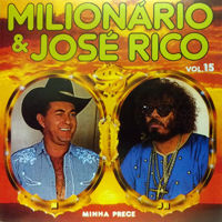Milionario & Jose Rico - Minha Prece