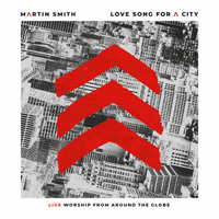 Smith, Martin - Love Song For A City