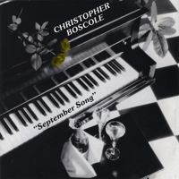 Boscole, Christopher - September Song