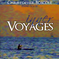 Boscole, Christopher - Inner Voyages