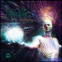 Electric Universe - Millenia [EP]