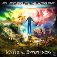 Electric Universe - Mystical Experiences [EP]