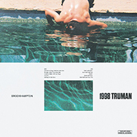 Brockhampton - 1998 Truman (Single)