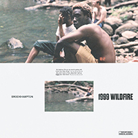 Brockhampton - 1999 Wildfire (Single)