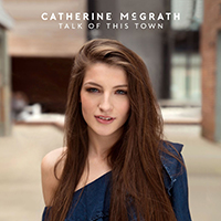 McGrath, Catherine - Talk Of This Town