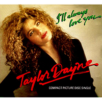 Taylor Dayne - I'll Always Love You (Single, German)