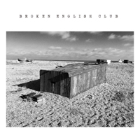 Broken English Club - The English Beach