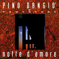 D'Angio, Pino - Notte D'amore