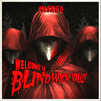 Masked - Welcome To Blindwich Valley