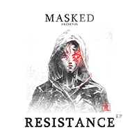 Masked - Resistance (EP)