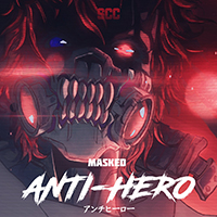 Masked - Anti-Hero (EP)
